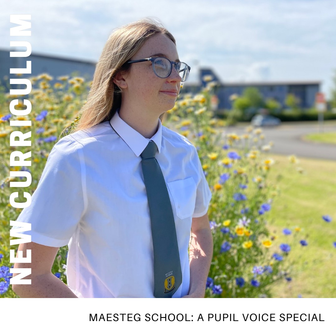 Maesteg School: Our New Curriculum Vision